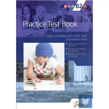 Practice Test Book Euroexam Level B2 - Three complete sests of B2 level Euroexam
