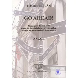 Go Ahead! Társalgási Témakörök