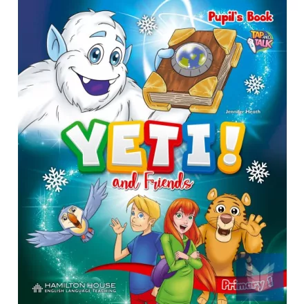 Yeti and Friends! Primary 1 (TK)