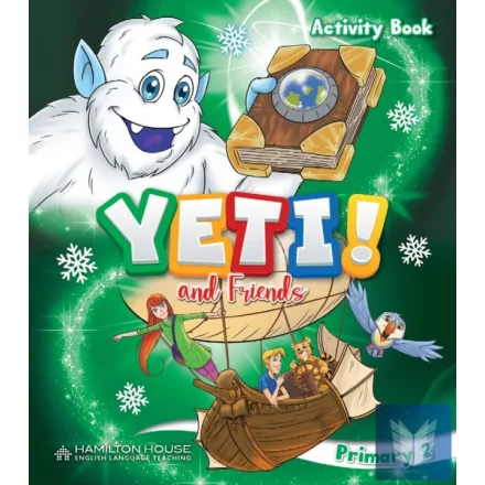 Yeti and Friends! Primary 2 (MF)