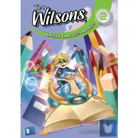 The Wilsons 2  – Writing and Projects