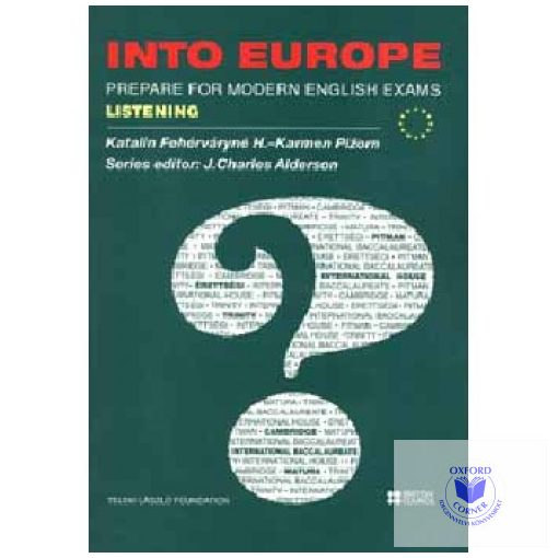 Into Europe - Prepare for Modern English Exams - Listening + 2 CD