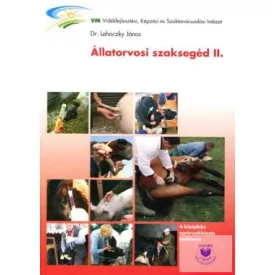   Állatorvosi szaksegéd II. (szarvasmarha, ló, sertés, kiskérődzők)