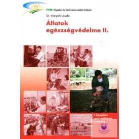Állatok egészségvédelme II.