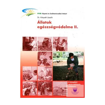 Állatok egészségvédelme II.