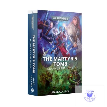 DAWN OF FIRE: THE MARTYR'S TOMB (PB)