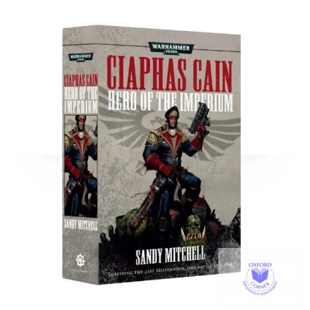 Ciaphas Cain: Hero Of The Imperium (Paperback)