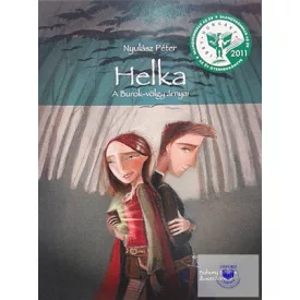 Helka - A Burok-Völgy Árnyai A Helka-Trilógia 1. Kötete