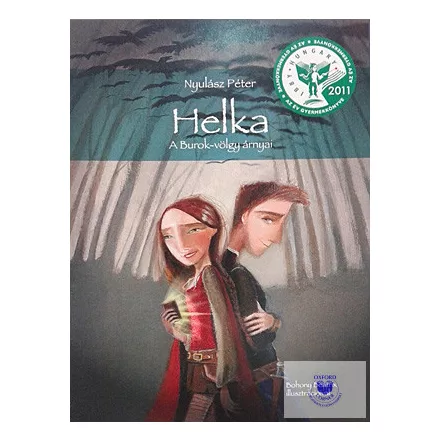 Helka - A Burok-Völgy Árnyai A Helka-Trilógia 1. Kötete
