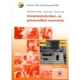 Irányítástechnikai- és pneumatikai ismeretek