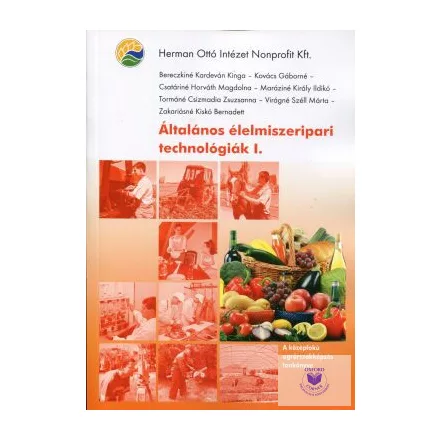 Általános élelmiszeripari technológiák I.