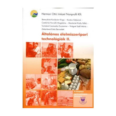 Általános élelmiszeripari technológiák II.