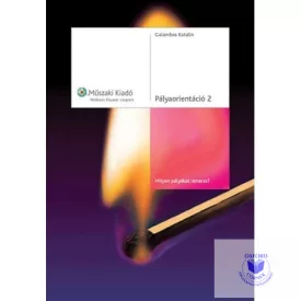 Pályaorientáció 2. Milyen pályákat ismerek?