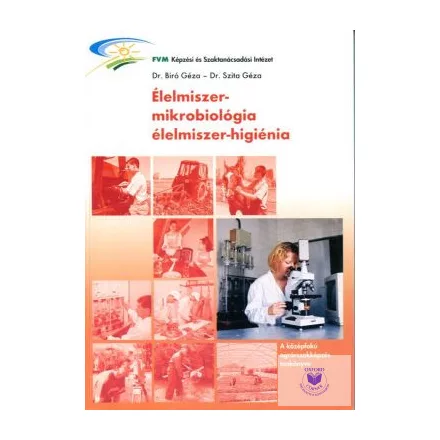 Élelmiszer-Mikrobiológia, Élelmiszer-Higiénia