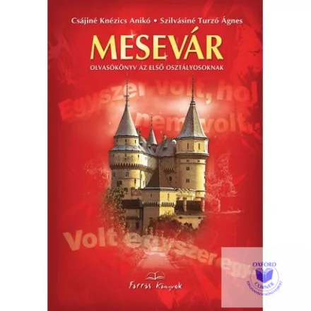 Mesevár - Olvasókönyv az első osztályosoknak