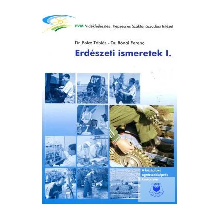 Erdészeti ismertek I.