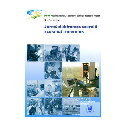 Járműelektromos szerelő szakmai ismeretek