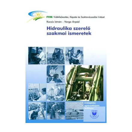 Hidraulika szerelő szakmai ismeretek