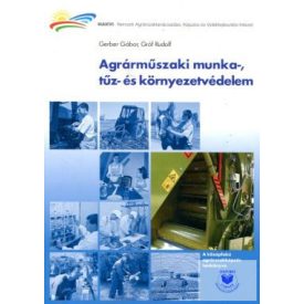 Agrárműszaki munka-, tűz- és környezetvédelem