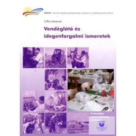 Vendéglátó és idegenforgalmi ismeretek
