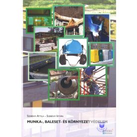 Munka-, baleset- és környezetvédelem
