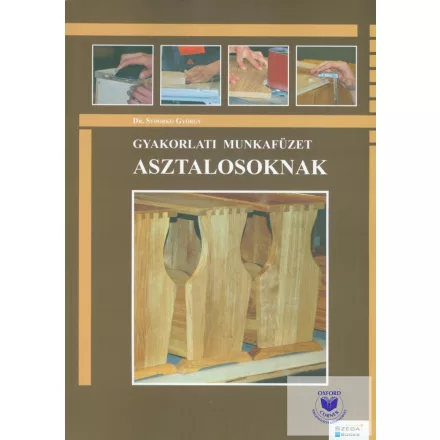 Gyakorlati munkafüzet asztalosoknak