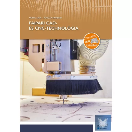 Faipari CAD- és CNC-technológia
