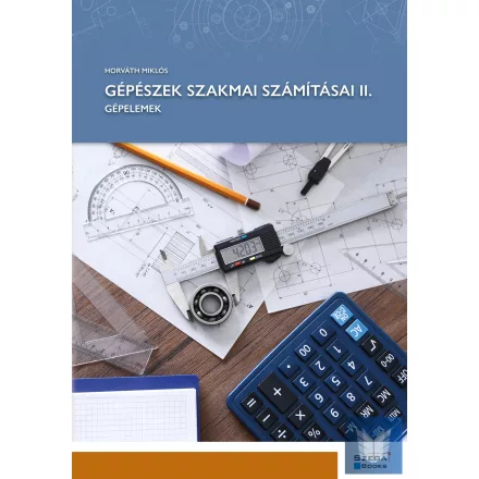 Gépészek szakmai számításai II.