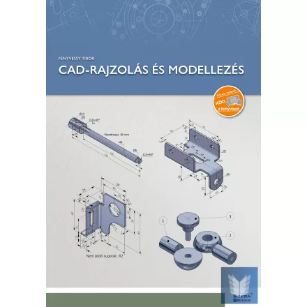 CAD-rajzolás és modellezés