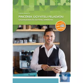 Pincérek ügyviteli feladatai