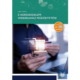E-kereskedelem: webáruház működtetése