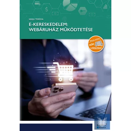 E-kereskedelem: webáruház működtetése