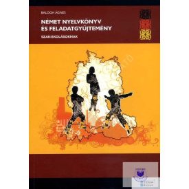   Német nyelvkönyv és feladatgyűjtemény - a szakképzés számára