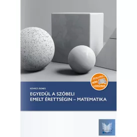 Egyedül a szóbeli emelt érettségin - Matematika