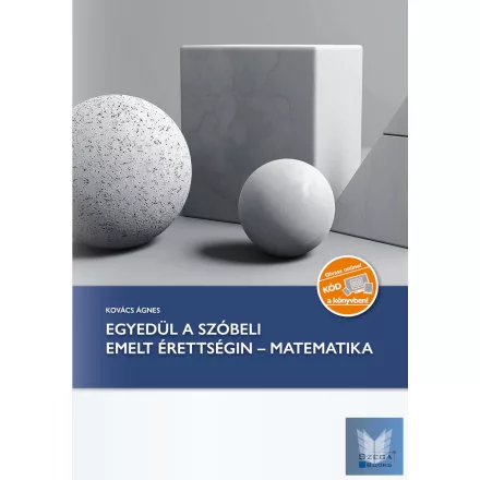 Egyedül a szóbeli emelt érettségin - Matematika