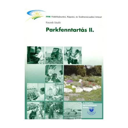 Parkfenntartás II.