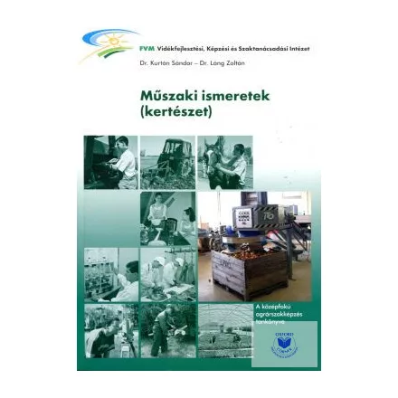 Műszaki ismeretek (Kertészet)