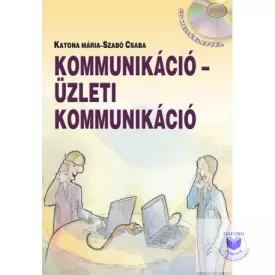 Kommunikáció - Üzleti kommunikáció CD melléklettel