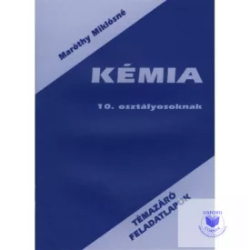Kémia feladatlapok 10. osztályosoknak