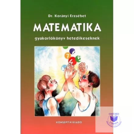Matematika gyakorlókönyv hetedikeseknek