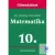 Matematika a gimnáziumok 10. osztálya számára