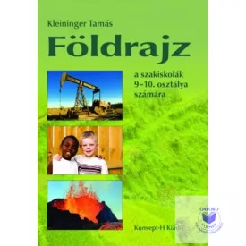 Földrajz a szakiskolák 9-10. osztálya számára