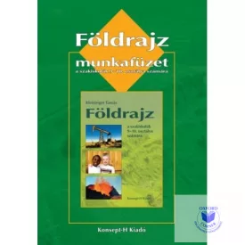   Földrajz munkafüzet a szakiskolák 9-10. osztálya számára