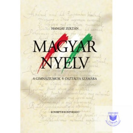 Magyar nyelv a gimnáziumok 9. osztálya számára