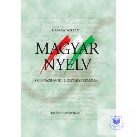 Magyar nyelv a gimnáziumok 12. osztálya számára