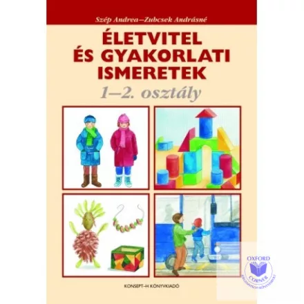 Életvitel és gyakorlati ismeretek 1-2. osztály