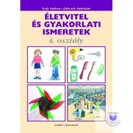 Életvitel és gyakorlati ismeretek 4. osztály