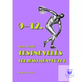 Testnevelés teljesítményfüzet 9-12.