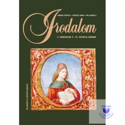 Irodalom a szakiskolák 9-10. osztálya számára