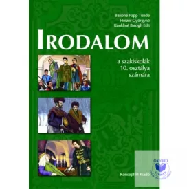 Irodalom a szakiskolák 10. osztálya számára